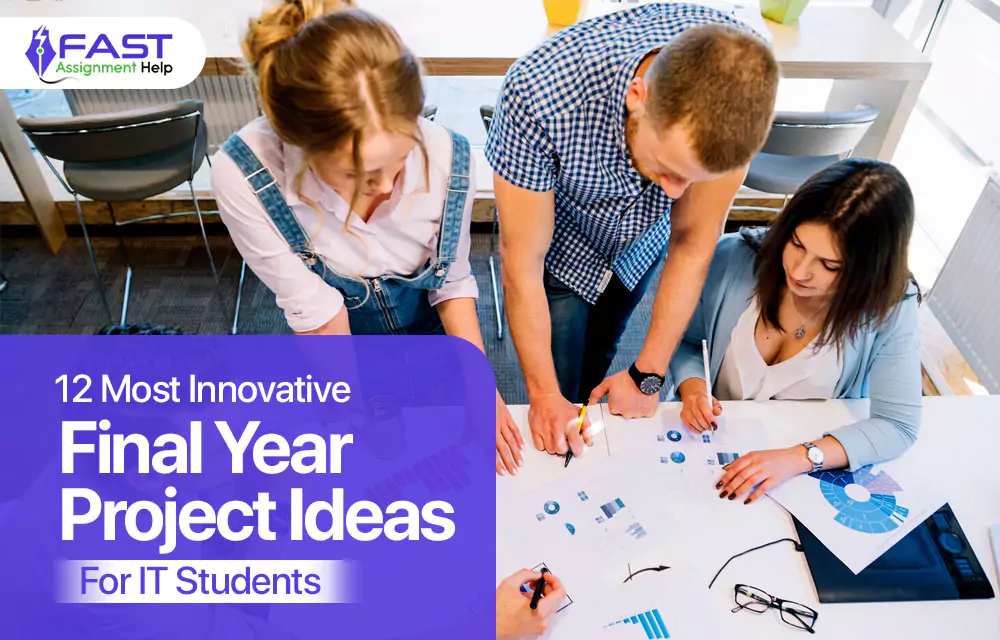 12 Most Innovative Final Year Project Ideas for IT Students